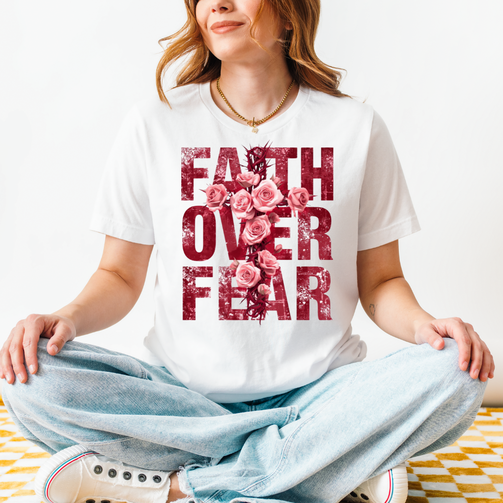 Faith Over Fear Tee