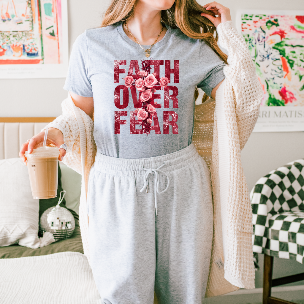Faith Over Fear Tee