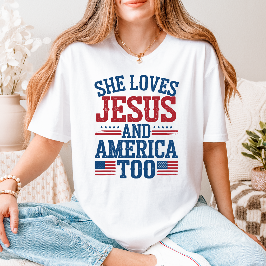 She Loves Jesus and America Too Tee