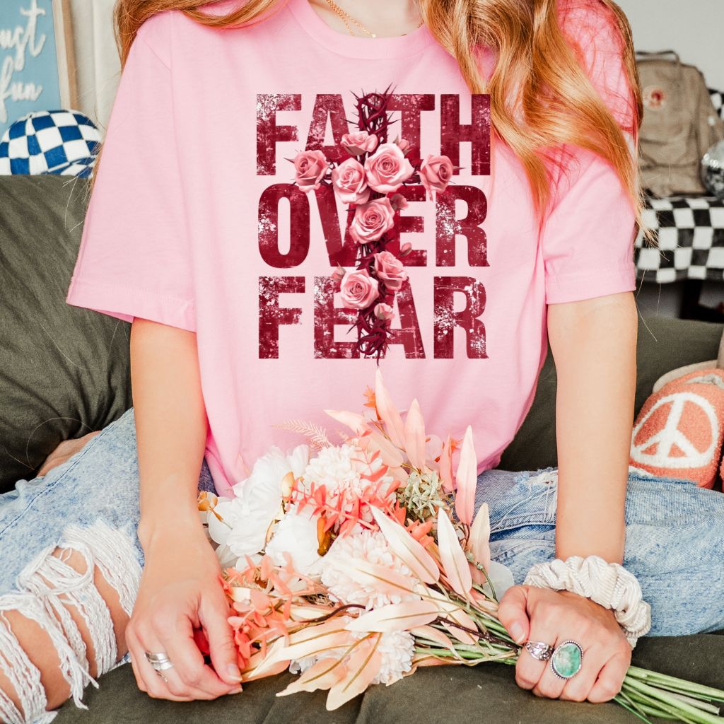 Faith Over Fear Tee