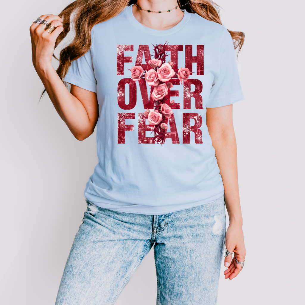Faith Over Fear Tee