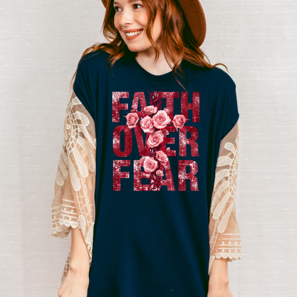 Faith Over Fear Tee